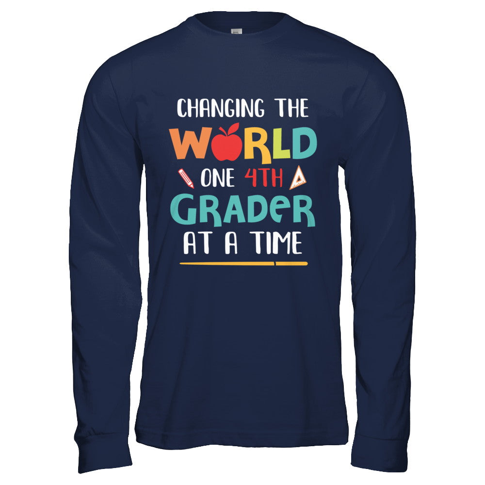 Changing The World One 4th Grader Back To School Teacher T-Shirt & Hoodie | Teecentury.com