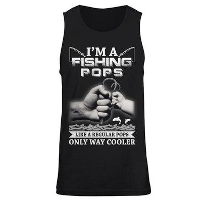 I'm A Fishing Pops Like A Normal Pops But Way Cooler T-Shirt & Hoodie | Teecentury.com