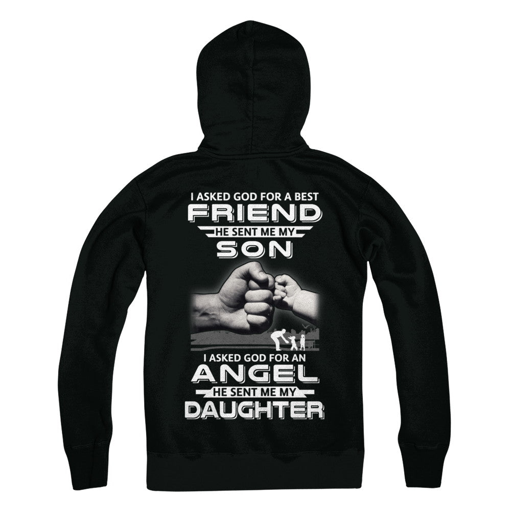 I Asked God For A Best Friend He Sent Me My Son And Angel Daughter T-Shirt & Hoodie | Teecentury.com