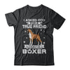 I Asked God For A True Friend So Sent Me Boxer Dog T-Shirt & Hoodie | Teecentury.com