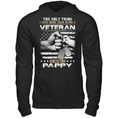 I Love More Than Being A Veteran Is Being A Pappy T-Shirt & Hoodie | Teecentury.com