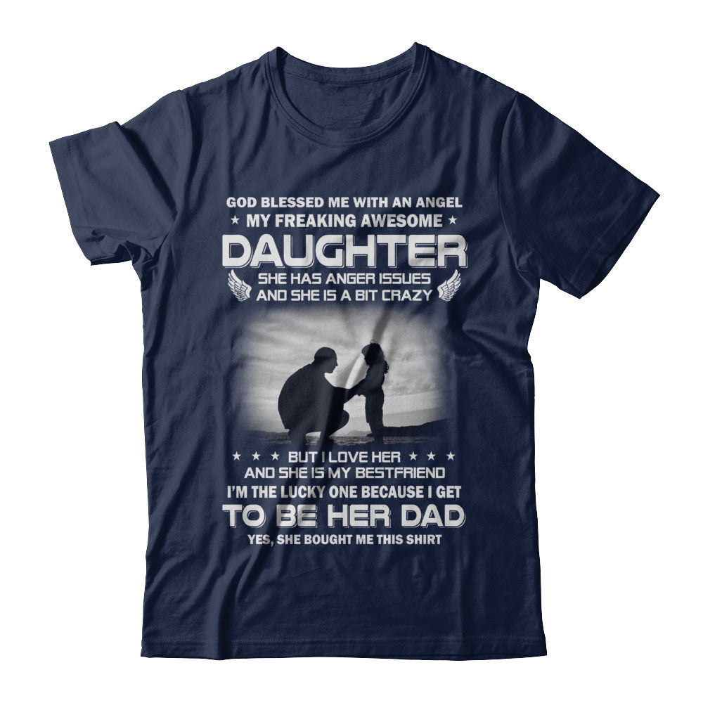 Fathers Day My Freaking Awesome Daughter Bought Me This T-Shirt & Hoodie | Teecentury.com