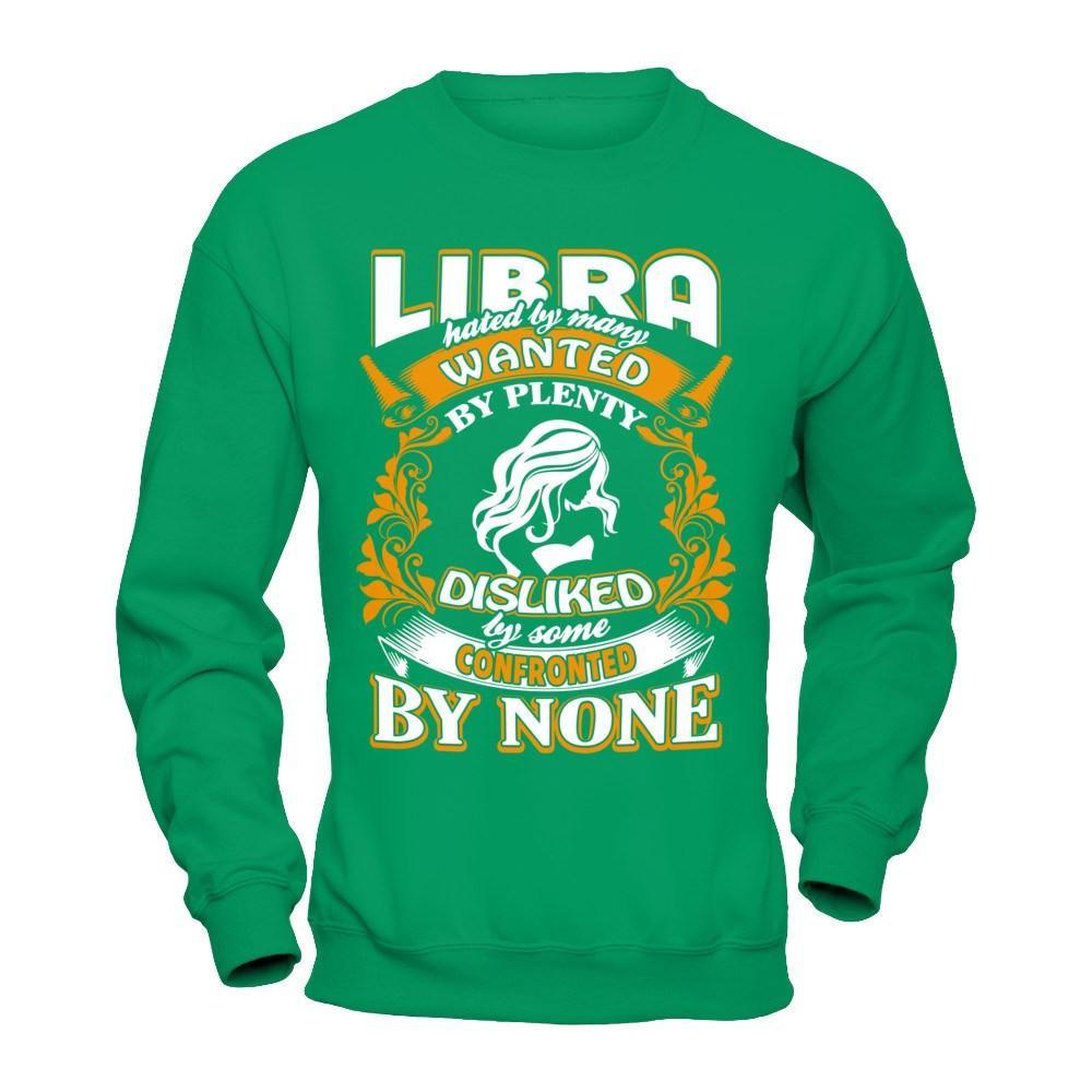 Libra Hated By Many Wanted By Plenty T-Shirt & Hoodie | Teecentury.com