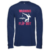 Warning I Might Flip Out Gymnast T-Shirt & Tank Top | Teecentury.com