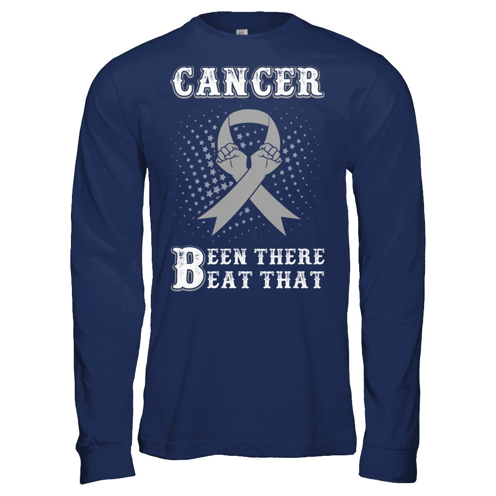 Brain Cancer Been There Beat That Grey Gray Awareness Ribbon T-Shirt & Hoodie | Teecentury.com