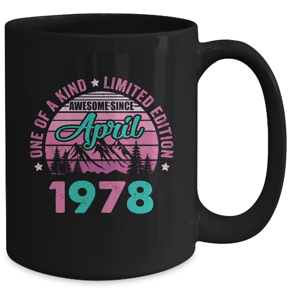 45 Years Old Awesome Since April 1978 45th Birthday Women Mug | teecentury