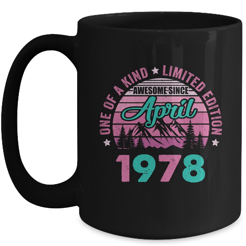 45 Years Old Awesome Since April 1978 45th Birthday Women Mug | teecentury
