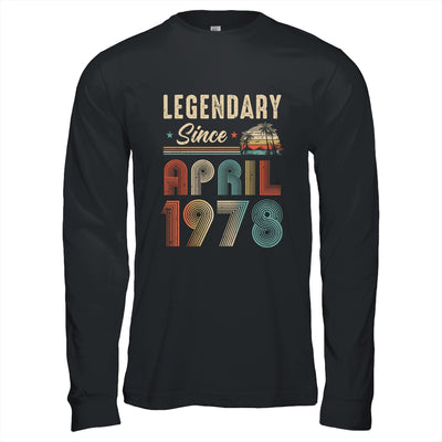 45 Years Old Legendary Since April 1978 45th Birthday Shirt & Hoodie | teecentury