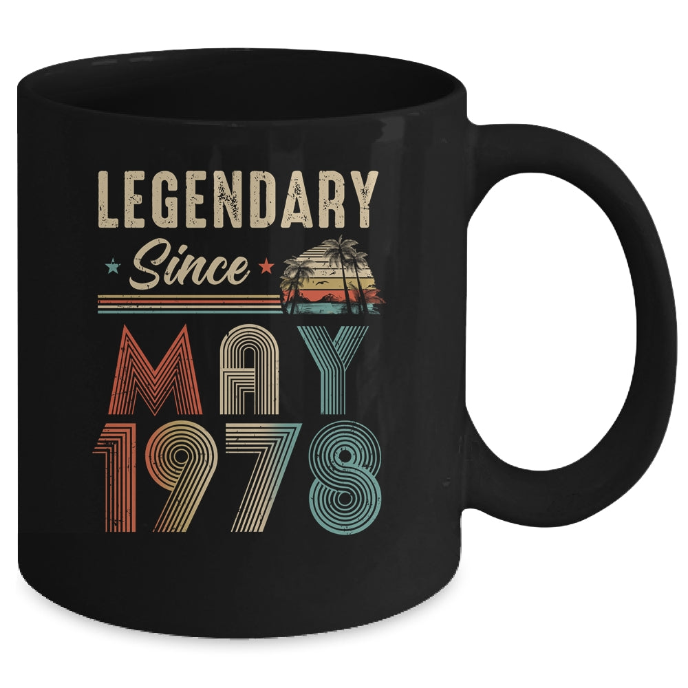 45 Years Old Legendary Since May 1978 45th Birthday Mug | teecentury