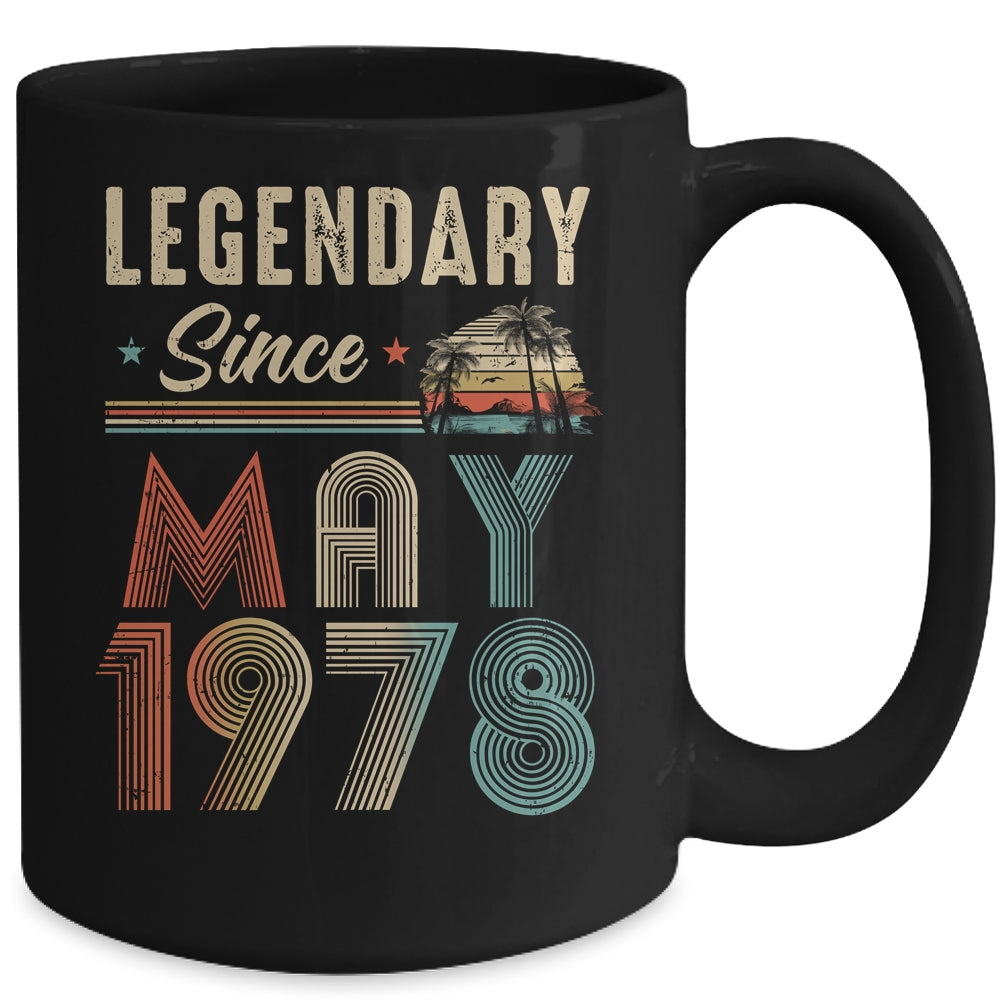 45 Years Old Legendary Since May 1978 45th Birthday Mug | teecentury