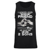 I Asked God For A Best Friend He Gave Me My Two Sons T-Shirt & Hoodie | Teecentury.com