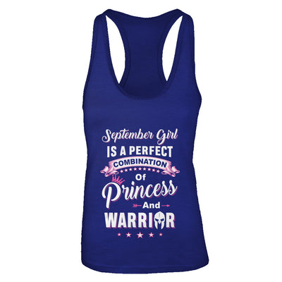September Girl Is Perfect Princess Warrior Birthday Gift T-Shirt & Tank Top | Teecentury.com