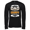 I Am A Dad And A Grampy Nothing Scares Me T-Shirt & Hoodie | Teecentury.com