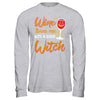 Wine Turns Me Into A Good Witch Halloween T-Shirt & Hoodie | Teecentury.com