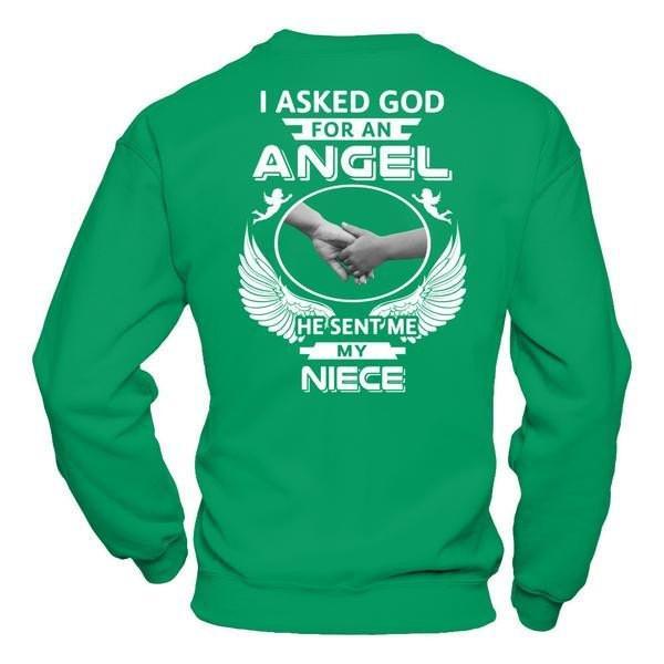 I Asked God For An Angel He Sent Me My Niece T-Shirt & Hoodie | Teecentury.com