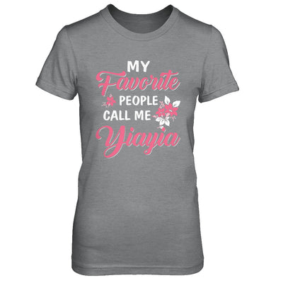 My Favorite People Call Me Yiayia Mothers Day Gift T-Shirt & Hoodie | Teecentury.com