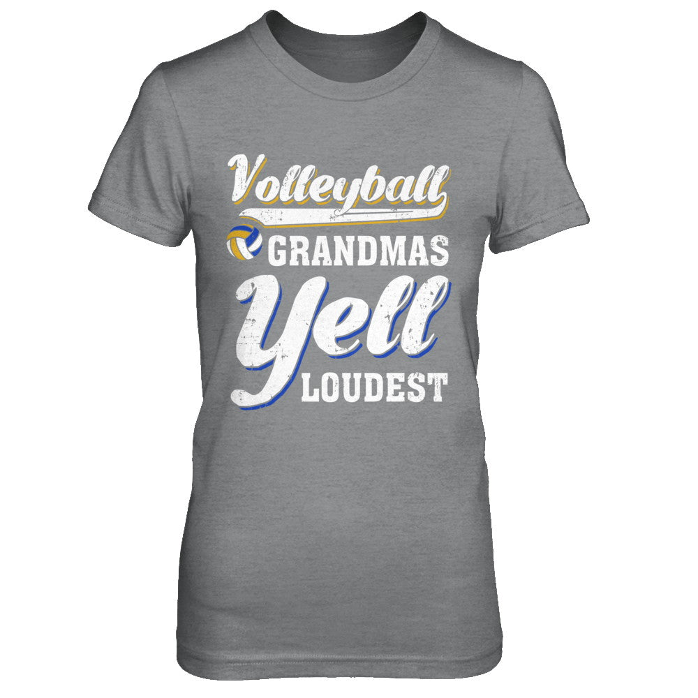 Volleyball Grandmas Yell Loudest T-Shirt & Hoodie | Teecentury.com