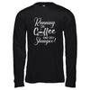 Running On Coffee And Dry Shampoo T-Shirt & Tank Top | Teecentury.com