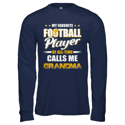 My Favorite Football Player Calls Me Grandma Football T-Shirt & Hoodie | Teecentury.com