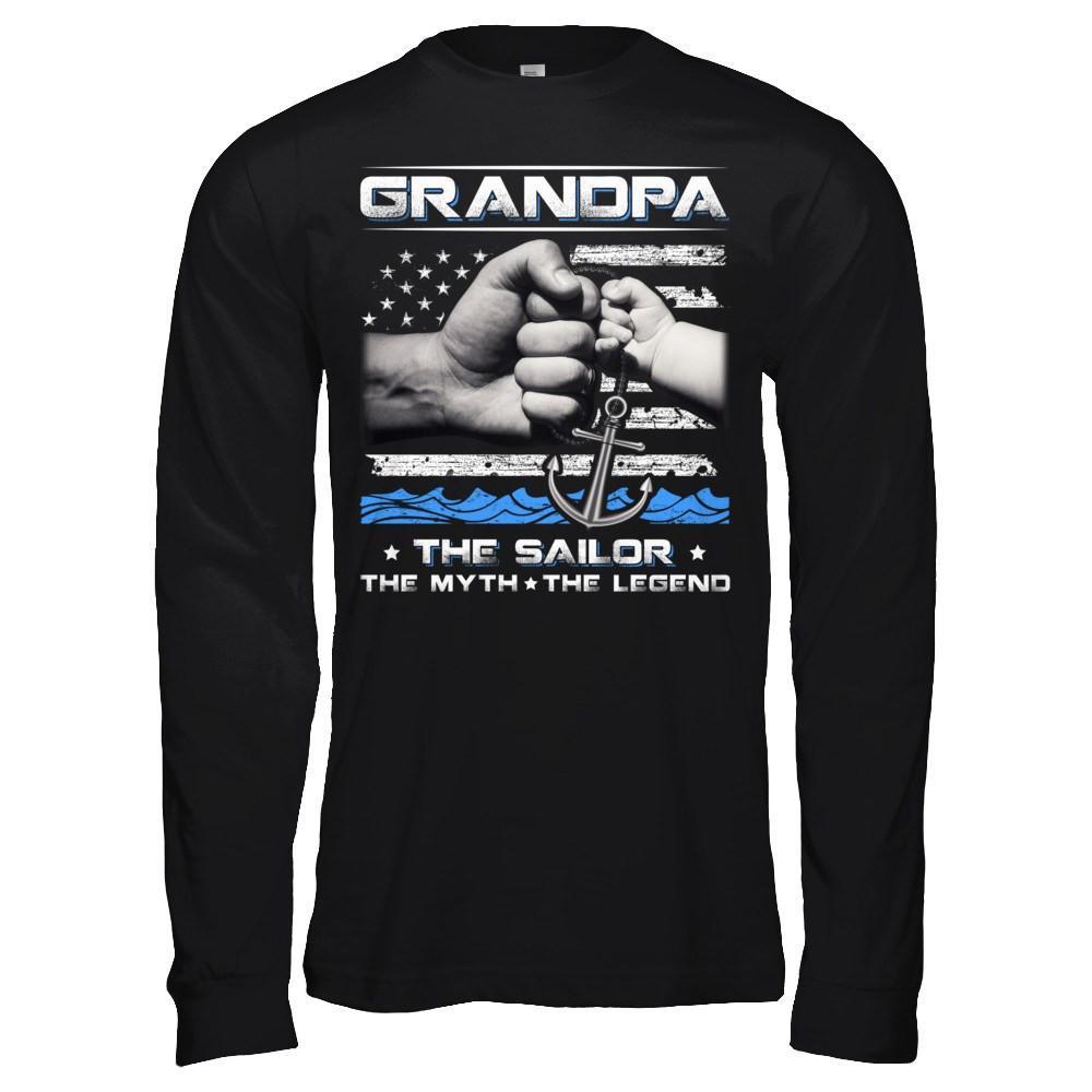 Veteran Grandpa The Sailor The Myth The Legend T-Shirt & Hoodie | Teecentury.com