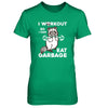 Raccoon I WORKOUT SO I CAN EAT GARBAGE T-Shirt & Tank Top | Teecentury.com