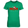 Mom Christmas Santa Ugly Sweater Gift T-Shirt & Sweatshirt | Teecentury.com