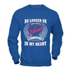 Mom No Longer On This Earth But Always In My Heart T-Shirt & Hoodie | Teecentury.com