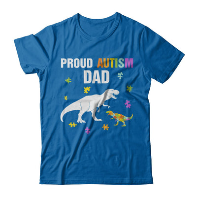 Proud Autism Dad T-Rex Dinosaur Autism Awareness T-Shirt & Hoodie | Teecentury.com