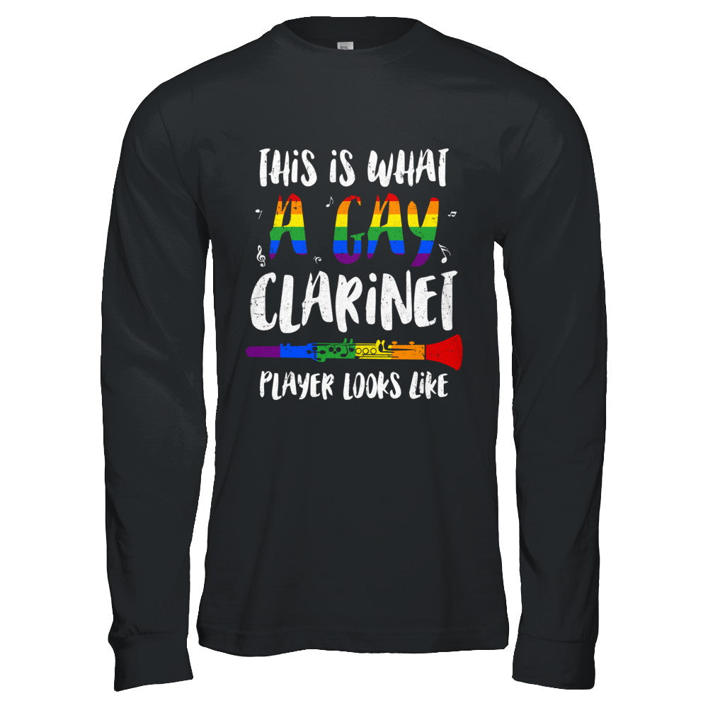 This Is What A Gay Clarinet Player Looks Like LGBT T-Shirt & Hoodie | Teecentury.com