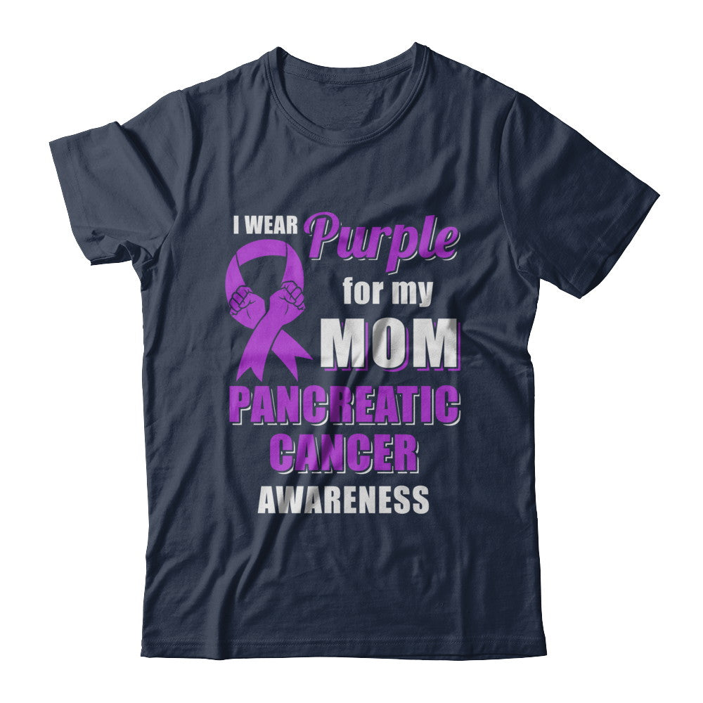 I Wear Purple For My Mom Pancreatic Cancer Son Daughter T-Shirt & Hoodie | Teecentury.com