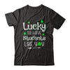 Teacher St Patrick's Day Lucky To Have Students Like You T-Shirt & Hoodie | Teecentury.com