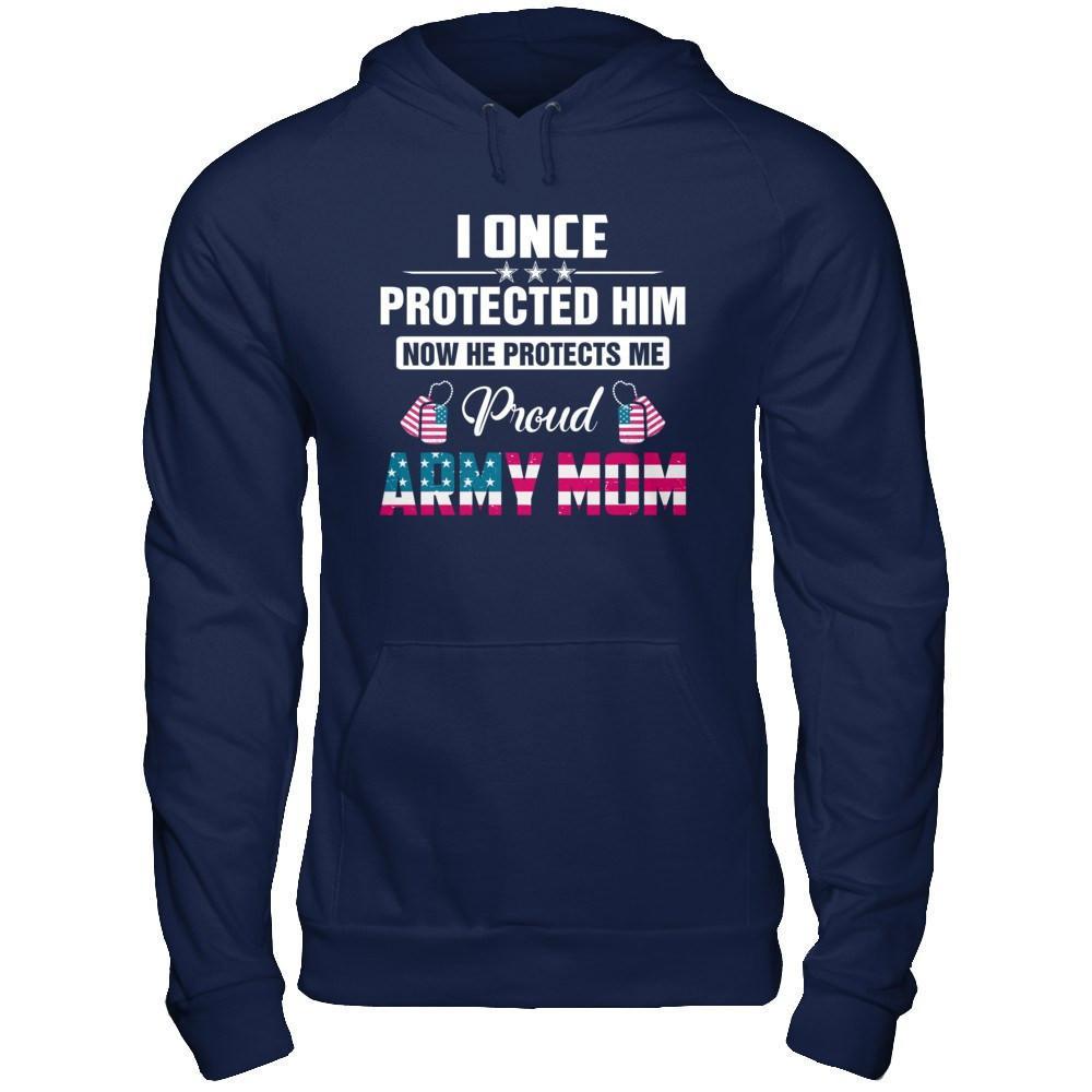 I Once Protected Him He Protects Me Proud Army Mom T-Shirt & Hoodie | Teecentury.com