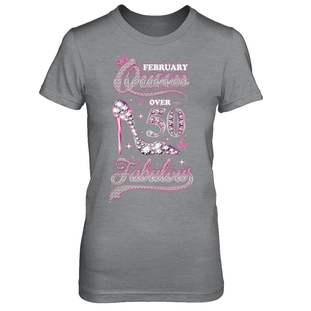 February Queen 50 And Fabulous 1972 50th Years Old Birthday T-Shirt & Hoodie | Teecentury.com
