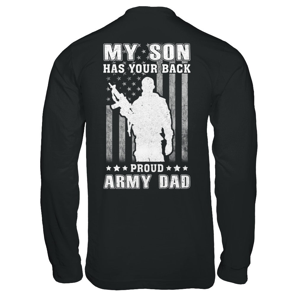 American Flag MY SON HAS YOUR BACK PROUD ARMY DAD T-Shirt & Hoodie | Teecentury.com