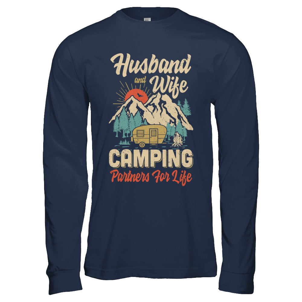 Husband And Wife Camping Partners For Life Camping T-Shirt & Hoodie | Teecentury.com