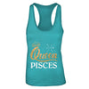 Queen Pisces Zodiac February March Birthday Gift T-Shirt & Tank Top | Teecentury.com