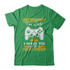 Sorry I'm Late I Had To A Save Point Gamer T-Shirt & Hoodie | Teecentury.com