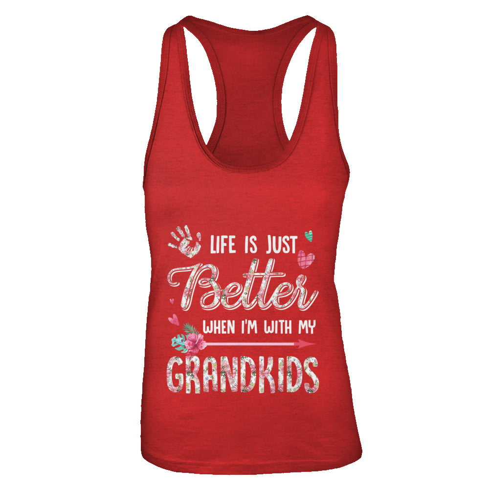Life Is Just Better When Im With My Grandkids Grandma Gift T-Shirt & Tank Top | Teecentury.com