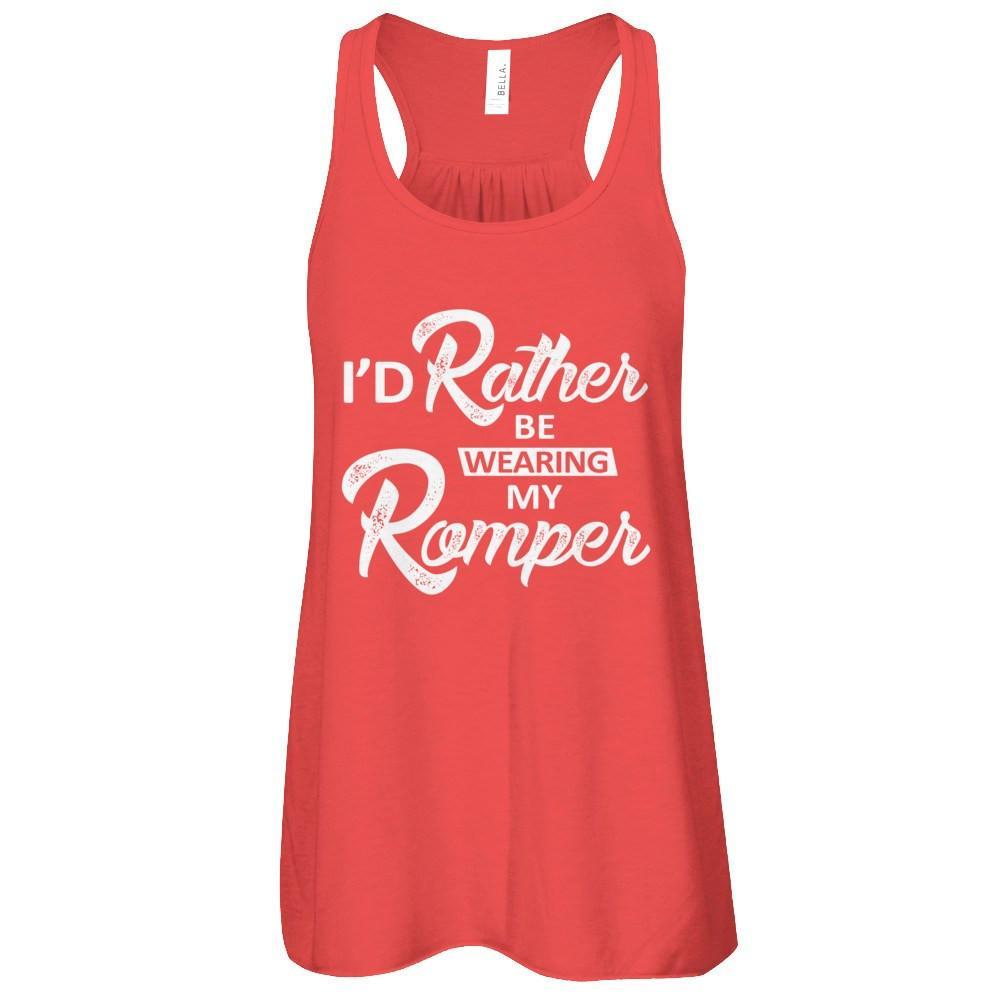 I'd Rather Be Wearing My Romper T-Shirt & Tank Top | Teecentury.com