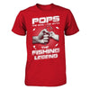 Pops The Man The Myth The Fishing Legend T-Shirt & Hoodie | Teecentury.com