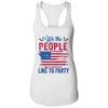 4Th Of July For Men Women Party Patriotic American T-Shirt & Tank Top | Teecentury.com