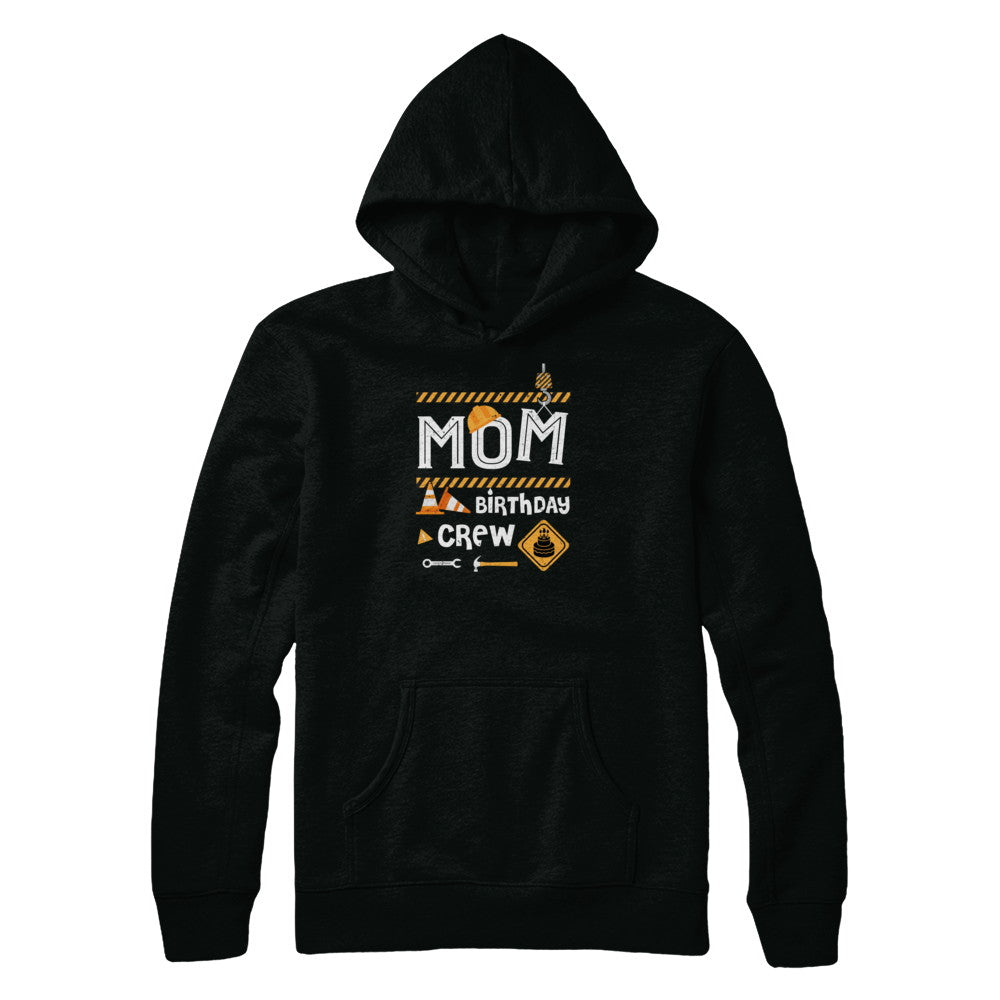 Mom Birthday Crew Construction Birthday Party T-Shirt & Tank Top | Teecentury.com