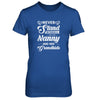 Never Stand Between A Nanny And Her Grandkids Mothers Day T-Shirt & Tank Top | Teecentury.com