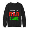 Santa Dad Claus Matching Family Christmas Pajamas T-Shirt & Sweatshirt | Teecentury.com