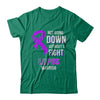 Not Going Down Without A Fight Lupus Awareness Warrior T-Shirt & Hoodie | Teecentury.com