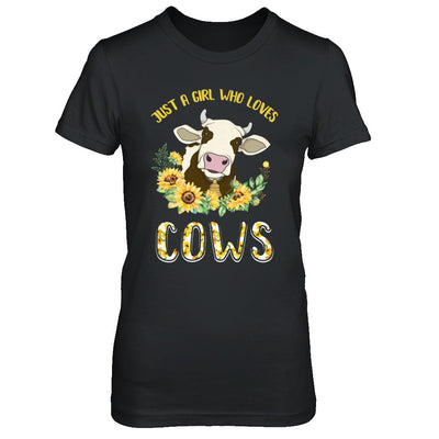 Just A Girl Who Loves Cows And Sunflowers T-Shirt & Hoodie | Teecentury.com