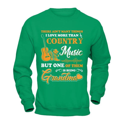 I Love More Than Country Music But One Of Them Is Being Grandma T-Shirt & Hoodie | Teecentury.com