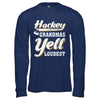 Hockey Grandmas Yell Loudest T-Shirt & Hoodie | Teecentury.com