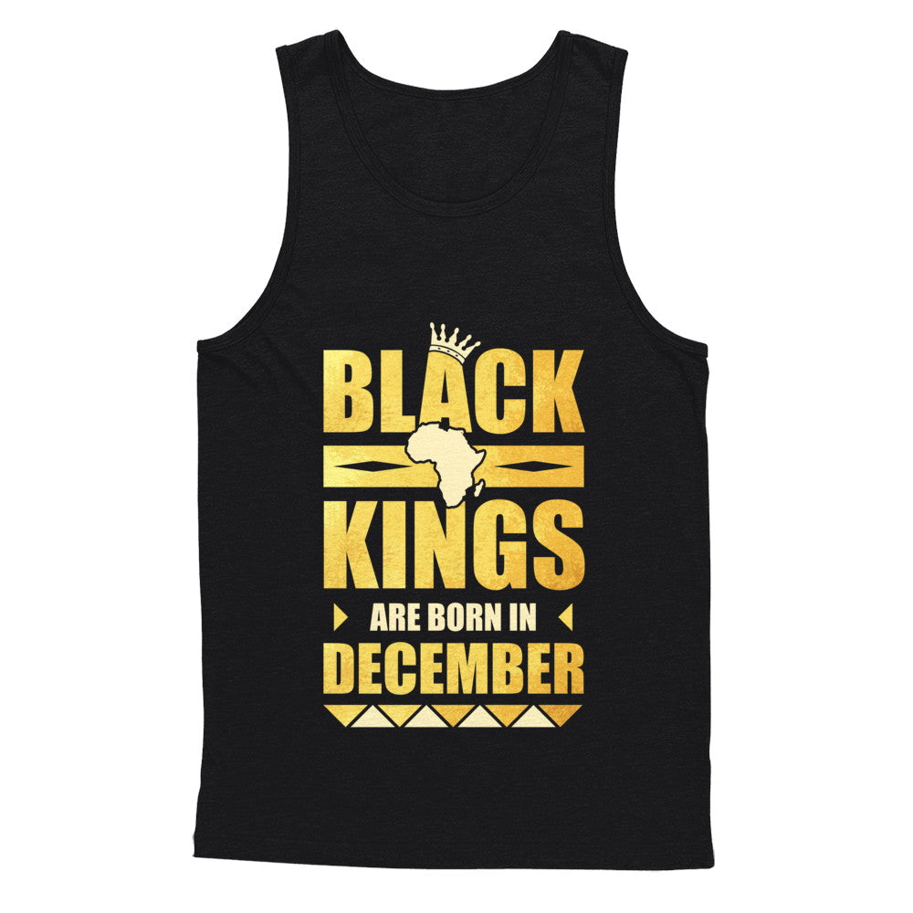 Black Kings Are Born In December Birthday T-Shirt & Hoodie | Teecentury.com