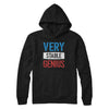 Very Stable Genius T-Shirt & Hoodie | Teecentury.com
